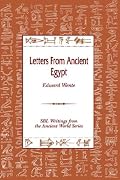 Letters from Ancient Egypt. Society of Biblical Literature Writing from the Ancient World Series Volume 1