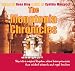 The Monotonia Chronicles: Step Into a Magical Kingdom, Where Brave Princesses Face Wicked Wizards and Royal Traitors by Ilona Bray ISBN 1933781041