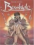 Bushido, tome 3 : Mort