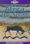 Lonely Planet Africa the South (Lonely Planet Travel Guides)