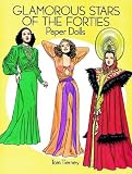 Cover of Glamorous Stars of the Forties Paper Dolls by Tom Tierney 0486280187