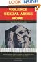 Violence and Sexual Abuse at Home: Current Issues, Interventions and Research in Spouse and Child Maltreatment (Monograph Published Simultaneously As ... Maltreatment & Trauma , Vol 1, No 1)