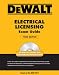 DEWALT Electrical Licensing Exam Guide, Based on the NEC 2011