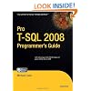 Pro T-SQL 2008 Programmer's Guide (Expert's Voice in SQL Server)