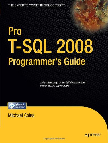 Pro T-SQL 2008 Programmer's Guide 143021001X pdf