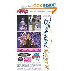 Brit's Guide to Disneyland Resort Paris 2008-2009: And Paris Attractions