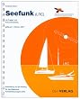 Seefunk LRC: Vorbereitung auf die Pr�fung f�r das allgemeine Funkbetriebszeugnis Long Range Certificate (LRC)