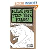 Please Don't Feed the Bears!: A Vegan Cookbook