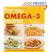 The Top 100 Omega-3 Recipes: Reduce Your Risk of Heart Disease, Keep Your Brain Active and Agile