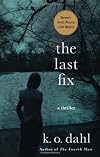 The Last Fix