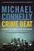Crime Beat: A Decade of Covering Cops and Killers Thumbnail