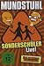 Mundstuhl - Sondersch�ler Live!