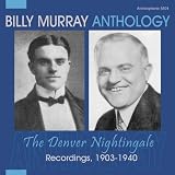 Anthology: The Denver Nightingale