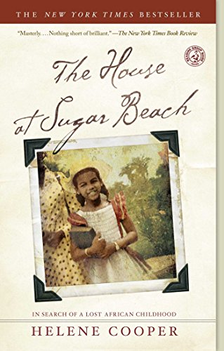 the house at sugar beach in search of a lost african childhood