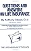 Questions and Answers on Life Insurance: The Life Insurance Toolbox Questions and Answers on Life Insurance: The Life Insurance Toolbox