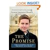 The Promise: God's Purpose and Plan for When Life Hurts