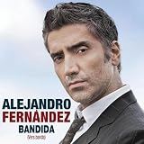 Alejandro Fern&Atilde;�&Acirc;&iexcl;ndez Bandida