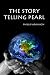 The Story Telling Pearl at Amazon Books: 51GAwWEnibL._SL75_