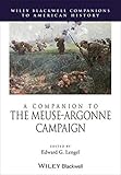 A companion to the Meuse-Argonne campaign