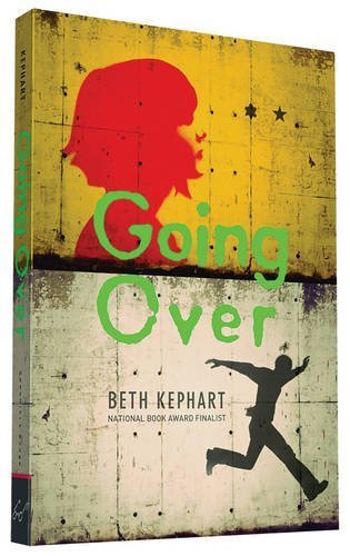 Going Over by Kephart, Beth (November 24, 2015) Paperback