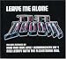 Music : Leave Me Alone + Remixes