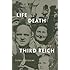 Life and Death in the Third Reich