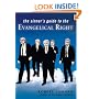 Sinner's Guide To The Evangelical Right
