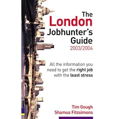 London Jobhunter's Guide: 2003-2004