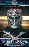  : To The Third Power (Jason X)