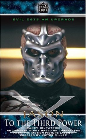 Cover image : Jason X: To the Third Power (Jason X)
