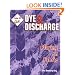 Dye & Discharge: Playing on Fabric (Love to Quilt)