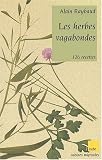 Revue Editions de l'Aube  / Les herbes vagabondes