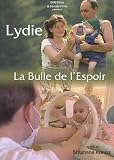 Revue   / Lydie, la bulle de l'espoir