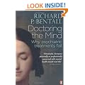 Doctoring the Mind: Why psychiatric treatments fail