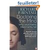 Doctoring the Mind: Why psychiatric treatments fail