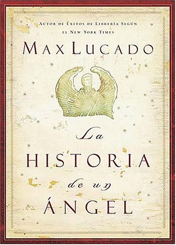 La historia de un angel (Spanish Edition) under The Books Store