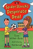 Spider Storch's Desperate Deal (Spider Storch)