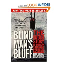 Blind Man's Bluff: The Untold Story of American Submarine Espionage