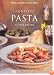 Complete Pasta Cookbook: The Best of the Pasta Collection (Williams-Sonoma Complete Cookbooks)