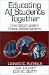 Educating All Students Together : How School Leaders Create Unified Systems