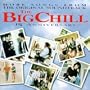 The Big Chill: More Songs From The Original Soundtrack