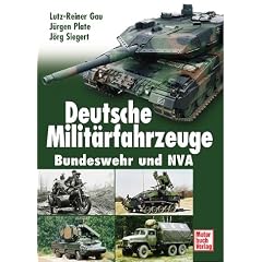 Deutsche Milit�rfahrzeuge. Bundeswehr und NVA