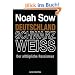 Deutschland Schwarz Weiss: Der allt�gliche Rassismus