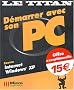 D�marrer avec son PC