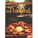 Thailand. Streifz�ge durch die K�chen der Welt.