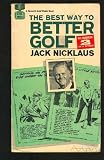 The Best Way to Better Golf No. 2