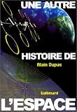 Une autre histoire de l\'espace