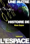 Une autre histoire de l'espace