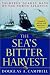 Books : The Sea's Bitter Harvest: Thirteen Deadly Days on the North Atlantic