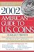 2002 American Guide to U.S. Coins: The Most Up-to-Date Coin Prices Available (American Guide to Us Coins)